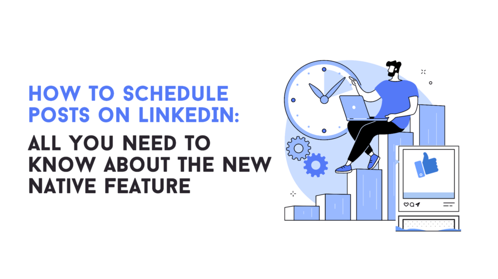 How to schedule post on LinkedIn
