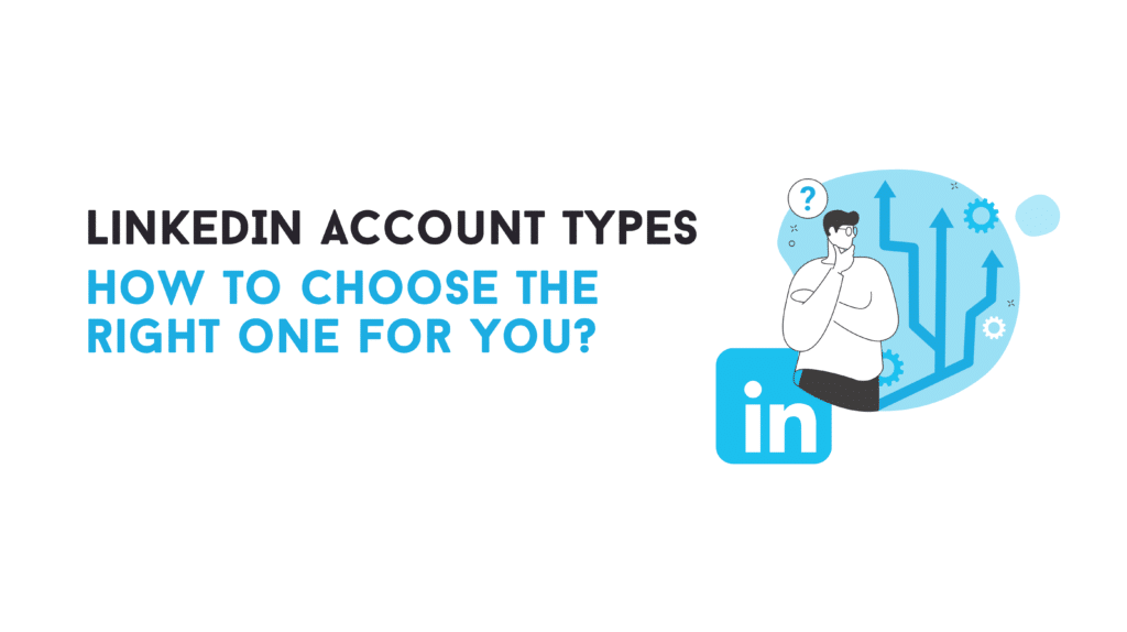 linkedin account types