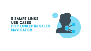 smart links sales navigator