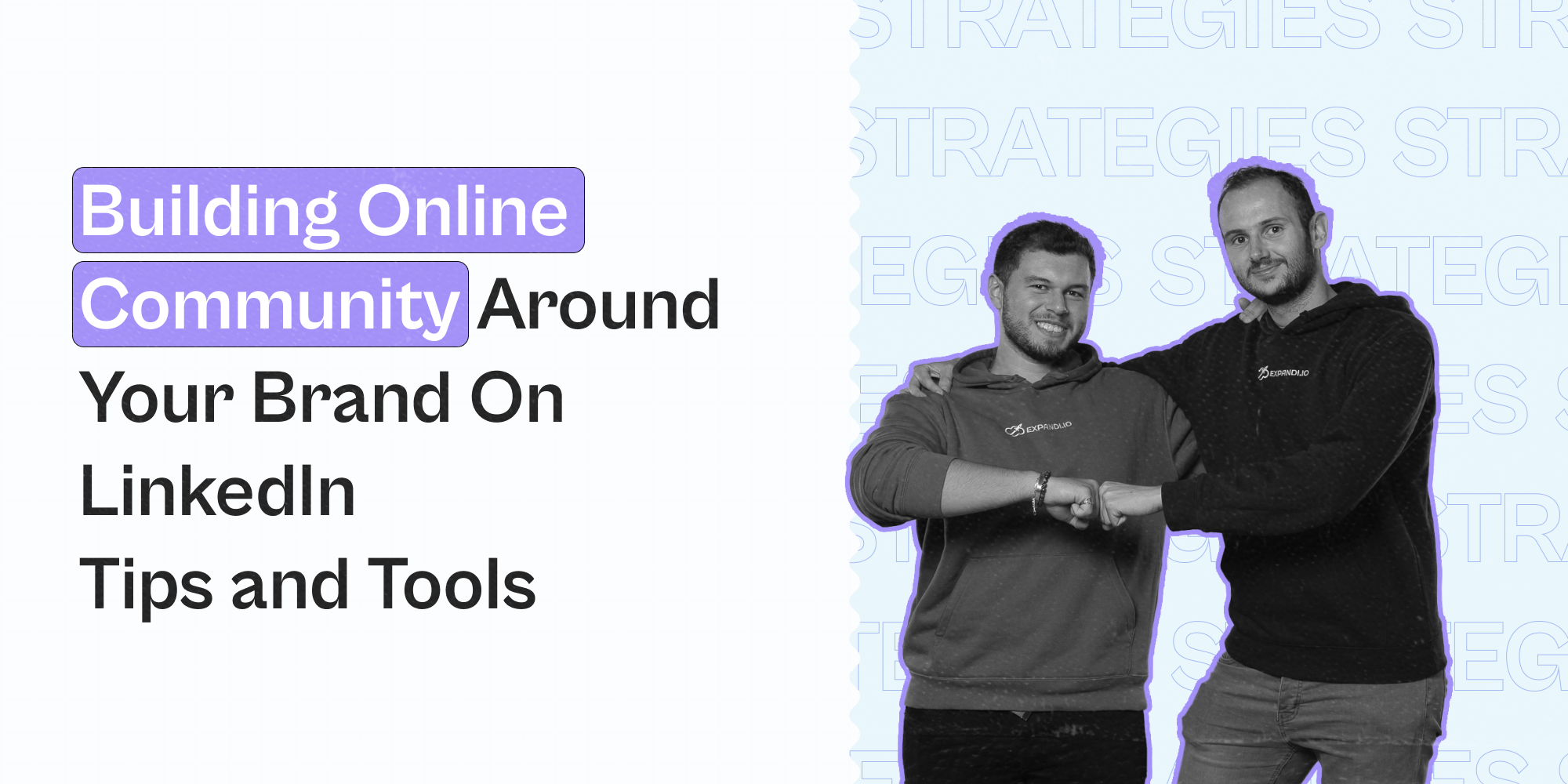 Building Online Community Around Your Brand on LinkedIn - Tips and ...