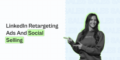 linkedin retargeting ads with social selling