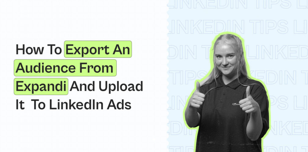 export from expandi linkedin ads