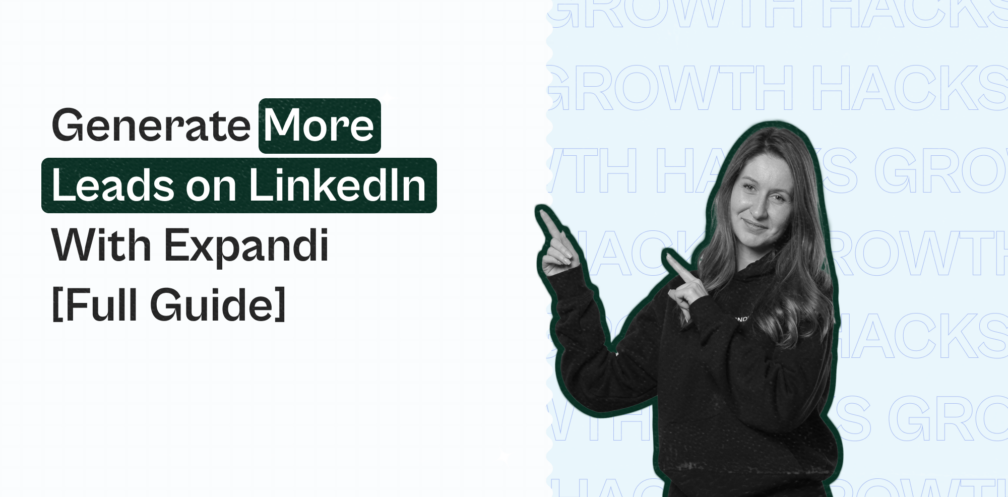 best growth hack to generate more leads on linkedin