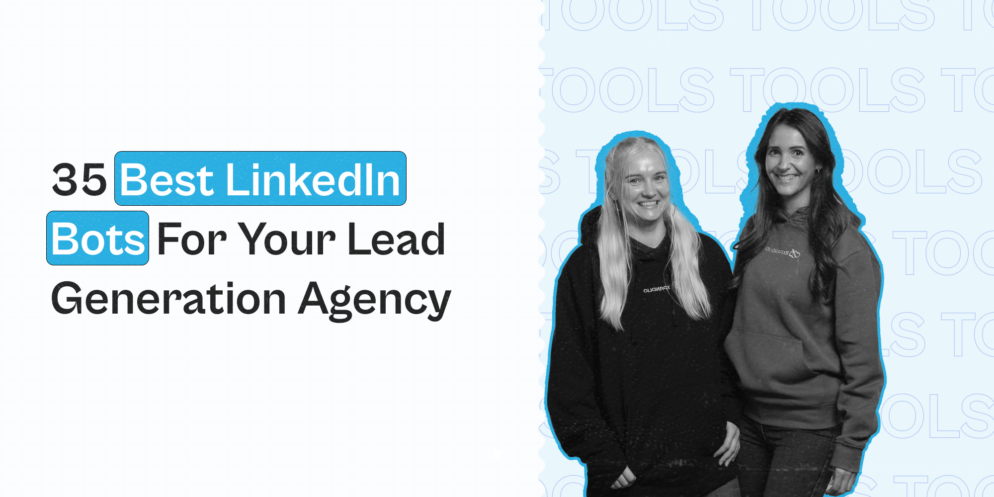 35 best LinkedIn bots for your lead generation agency