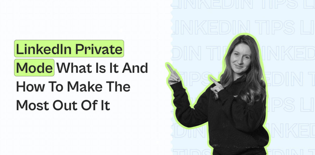 linkedin private mode