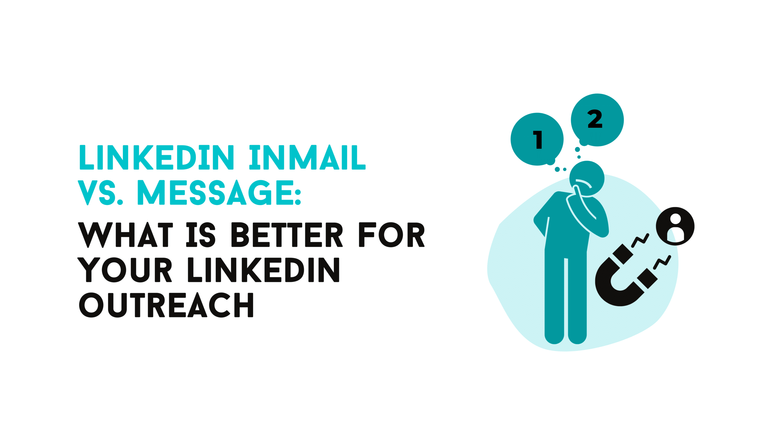 LinkedIn InMail Vs. Message: What Is Better For Your Linkedin Outreach ...