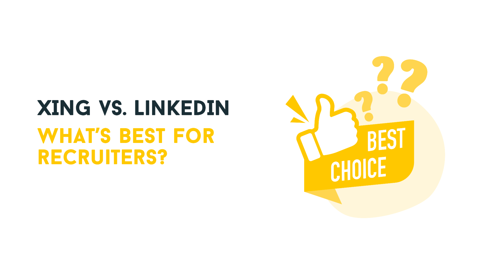 XING vs. LinkedIn – what’s best for recruiters? - #1 Linkedin ...