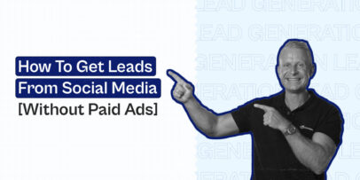 how to get leads from social media