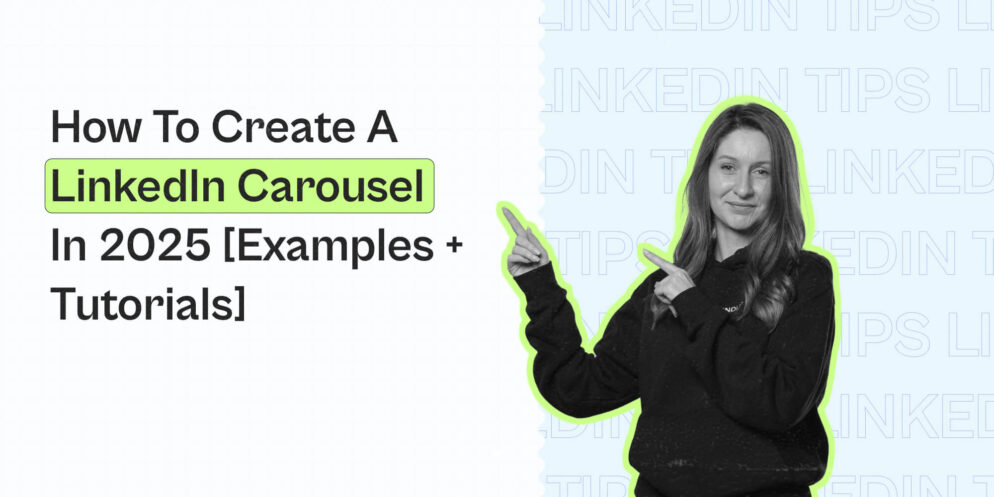 How To Create A LinkedIn Carousel In 2025 [Examples + Tutorials]