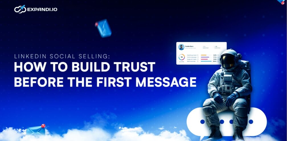 LinkedIn social selling banner with astronaut and trust-building message