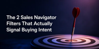 LinkedIn Sales Navigator filters tips