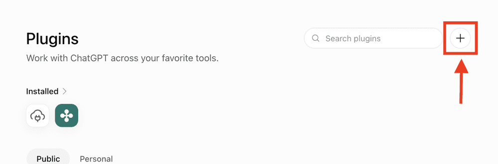 Click + on the Plugins page to add a new plugin. ChatGPT LinkedIn outreach