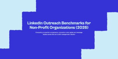 LinkedIn outreach benchmarks for non-profit management in 2026, based on Expandi’s data