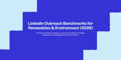 LinkedIn outreach benchmarks for renewables and environment in 2026, based on Expandi’s data